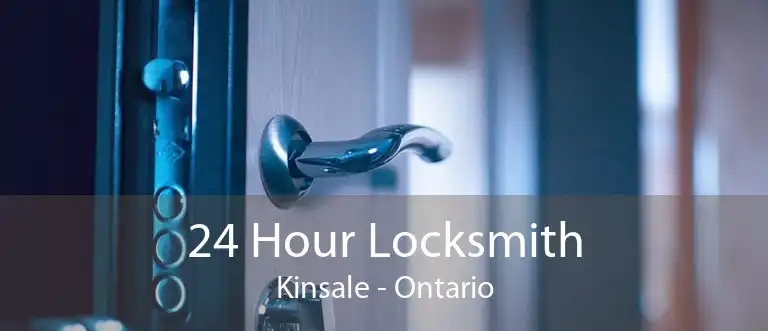 24 Hour Locksmith Kinsale - Ontario