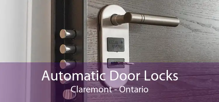 Automatic Door Locks Claremont - Ontario