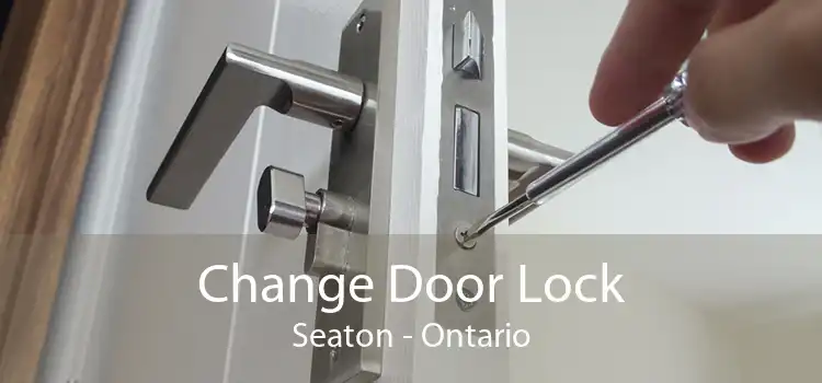Change Door Lock Seaton - Ontario
