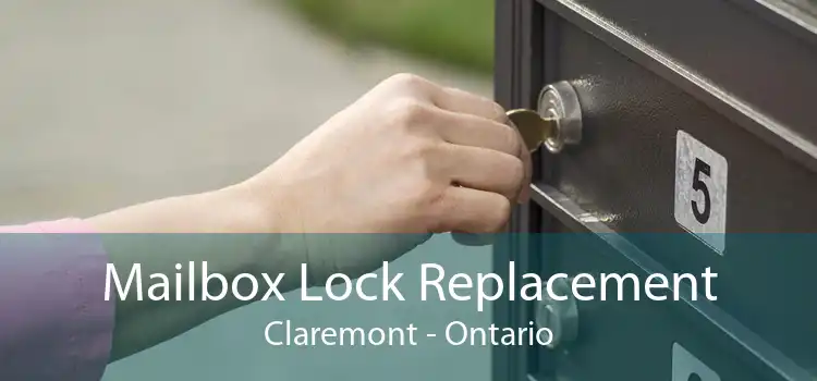 Mailbox Lock Replacement Claremont - Ontario