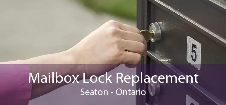 Mailbox Lock Replacement Seaton - Ontario