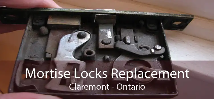 Mortise Locks Replacement Claremont - Ontario