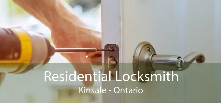 Residential Locksmith Kinsale - Ontario
