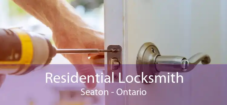 Residential Locksmith Seaton - Ontario