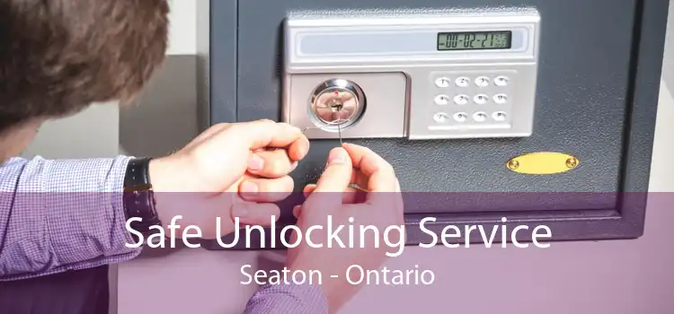 Safe Unlocking Service Seaton - Ontario