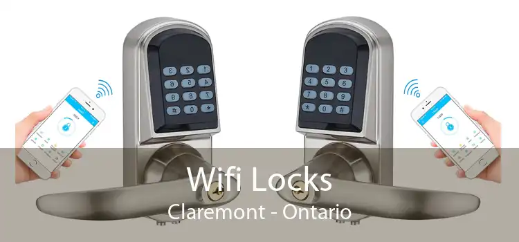 Wifi Locks Claremont - Ontario