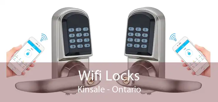 Wifi Locks Kinsale - Ontario